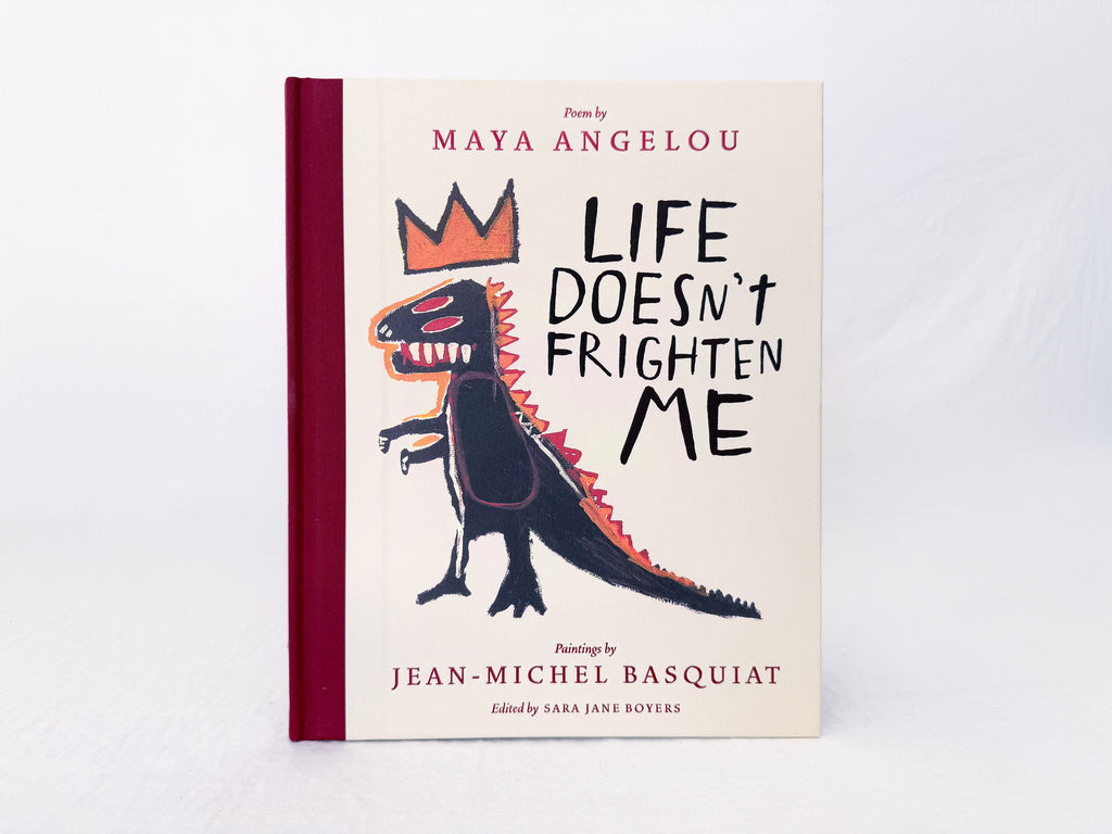 Life Doesn't Frighten Me Book