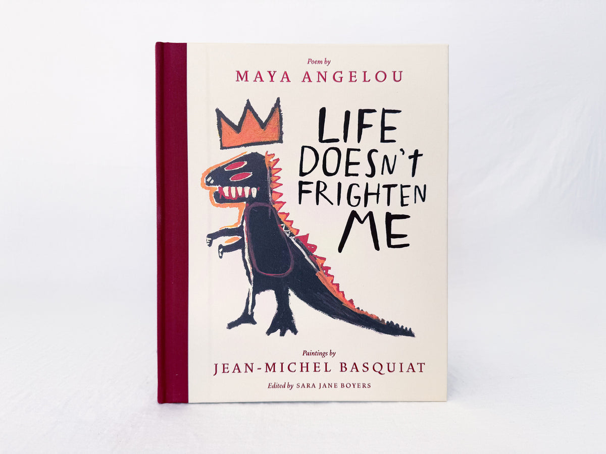 Life Doesn't Frighten Me Book