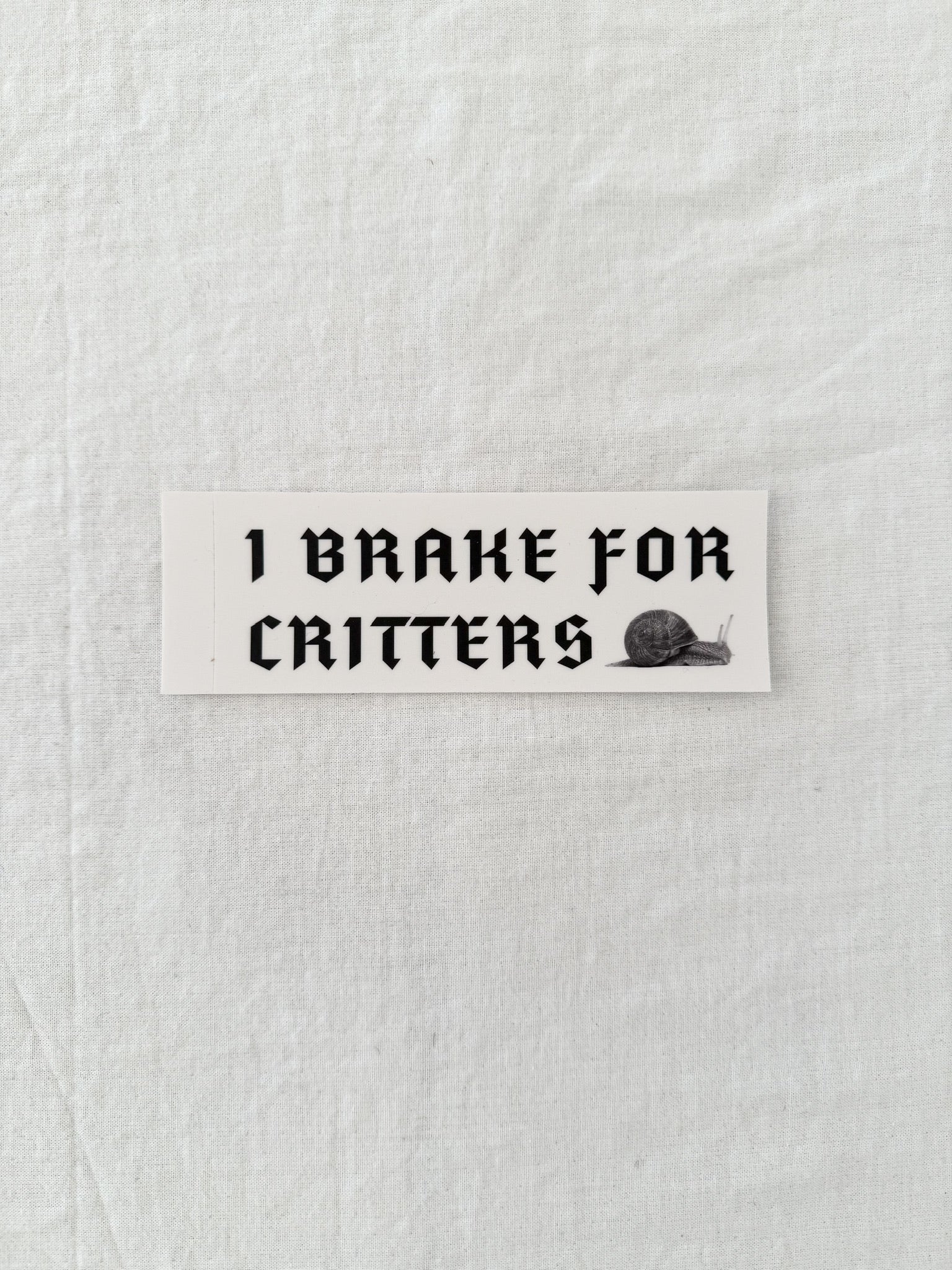 I Brake for Critter Sticker